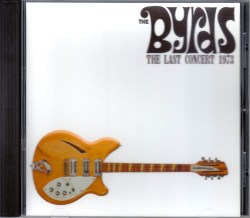 Byrds,The ザ・バーズ/NY,USA 1973 (