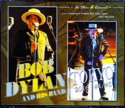 Bob Dylan ボブ・ディラン/Tokyo,Japan 4.18・19.2016