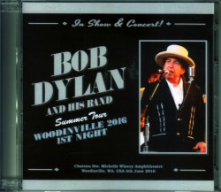 Bob Dylan ボブ・ディラン/WA,USA 2016