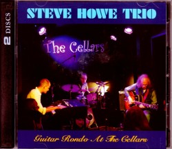 Steve Howe Trio スティーヴ・ハウ/UK 2013