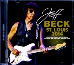 Jeff Beck ジェフ・ベック/Missouri,USA 2014