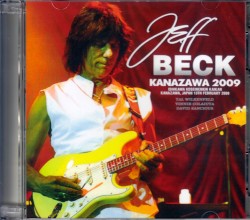 Jeff Beck ジェフ・ベック/Ishikawa,Japan 2009