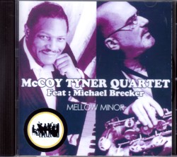 McCoy Tyner,Michael Brecker マッコイ・タイナー/Rhode Island,USA 1998