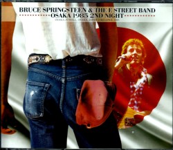 Bruce Springsteen ブルース・スプリングスティーン/Osaka,Japan 4.23.1985