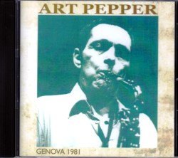 Art Pepper アート・ペッパー/Italy 1981