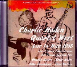 Charlie Haden Quartet West チャーリー・ヘイデン/France 1988