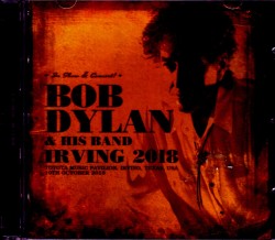 Bob Dylan ボブ・ディラン/TX,USA 2018