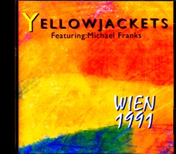 Yellowjackets イエロージャケッツ/Austria 1991