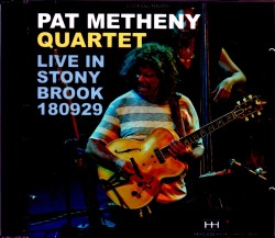 Pat Metheny Quartet パット・メセニー/NY,USA 2018