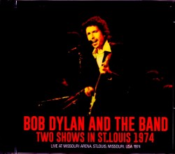 Bob Dylan ボブ・ディラン/MO,USA 1974 2 Shows