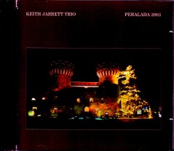 Keith Jarrett Trio キース・ジャレット/Spain 2003