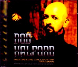 Rob Halford ロブ・ハルフォード/Definitive Rare Tracks Collection 1992-2000