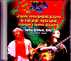 Yes Jon Anderson,Steve Howe,Jonathan Elias イエス/Holding On Session 1990