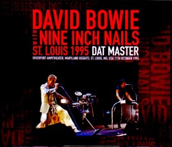 David Bowie,Nine inch Nails デヴィッド・ボウイ ナイン・インチ・ネイルズ/MO,USA 1995 Dat Master