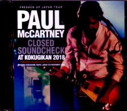 Paul McCartney ポール・マッカートニー/Tokyo,Japan 11.5.2018 Soundcheck IEM Rec. Ver.