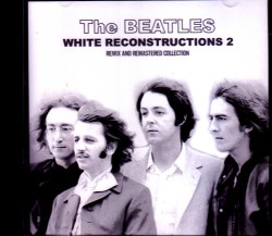 Beatles ビートルズ/White Album Remix and Remastered Vol.2