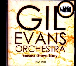 Gil Evans Orchestra ギル・エヴァンス/Italy 1981