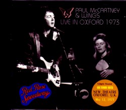 Paul McCartney,Wings ポール・マッカートニー ウイングス/Oxforrd,UK 1973