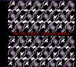 Rolling Stones ローリング・ストーンズ/Steel Wheels Early Recording Takes