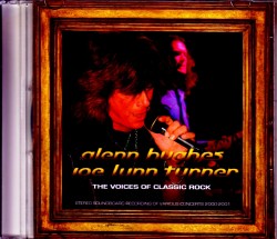 Joe Lynn Turner,Glenn Hughes ジョー・リン・ターナー グレン・ヒューズ/Voices Of Classic Rock US Tour 2000-2001