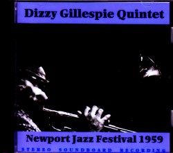 Dizzy Gillespie Quintet ディジー・ガレスピー/RI,USA 1959