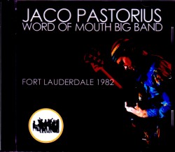 Jaco Pastorius ジャコ・パストリアス/FL,USA 1982