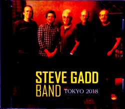 Steve Gadd Band スティーヴ・ガッド・バンド/Tokyo,Japan 2018