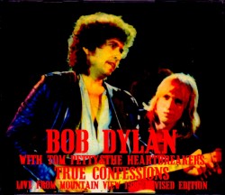 Bob Dylan,Tom Petty & the Heartbreakers ボブ・ディラン トム・ペティ/CA,USA 1986 Complete