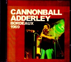 Cannonball Adderley キャノンボール・アダレイ/France 1969