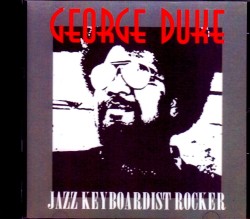 George Duke ジョージ・デューク/NY,USA 1977