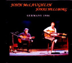 John McLaughlin,Jonas Helborg ジョン・マクラフリン ジョナス・ヘルボーグ/Germany 1986