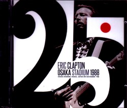 Eric Clapton エリック・クラプトン/Osaka,Japan 1988 Upgrade