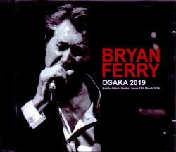Bryan Ferry ブライアン・フェリー/Osaka,Japan 2019