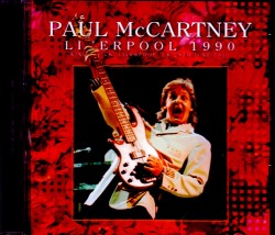 Paul McCartney ポール・マッカートニー/Liverpool 1990 Remaster