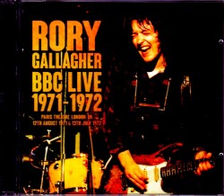 Rory Gallagher ロリー・ギャラガー/London,UK 1971-1972