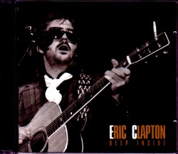 Eric Clapton エリック・クラプトン/CA,USA 1974 Complete