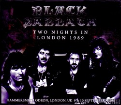 Black Sabbath ブラック・サバス/London,UK 1989 2 Days Complete