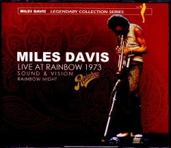 Miles Davis,Dave Liebman マイルス・デイビス/London,UK 1973 & more