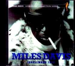 Miles Davis,Chick Corea マイルス・デイビス/Nassau 1970