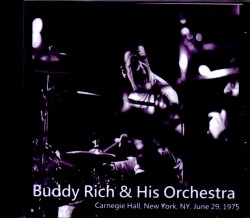 Buddy Rich & His Orchestra バディ・リッチ/NY,USA 1975