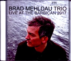Brad Mehldau Trio ブラッド・メルドー/London,UK 2017