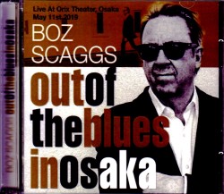 Boz Scaggs ボズ・スキャッグス/Osaka,Japan 2019