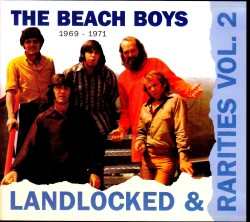 Beach Boys ビーチ・ボーイズ/Rarities 1969-1971