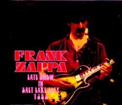 Frank Zappa フランク・ザッパ/UT,USA 1980
