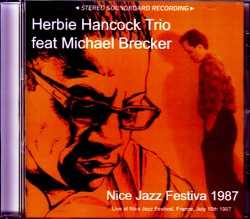 Herbie Hancock Trio,Michael Brecker ハービー・ハンコック マイケル・ブレッカー/France 7.11.1987
