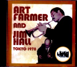 Art Farmer,Jim Hall アート・ファーマー ジム・ホール/Tokyo,Japan 1978