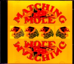 Matching Mole マッチング・モウル/Live Compilation 1972