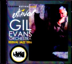 Gil Evans Orchestra ギル・エヴァンス/Switzerland 5.3.1986