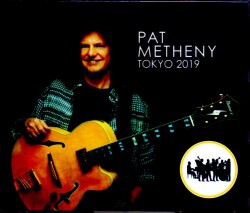 Pat Metheny Trio パット・メセニー/Tokyo,Japan 2019 2 Days Complete