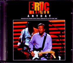 Eric Clapton エリック・クラプトン/UK 5.9.2006